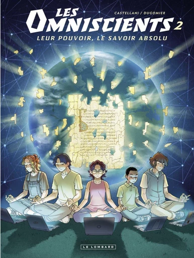 Les Omniscients - tome 2 - Les Autres - Vincent Dugomier - Le Lombard