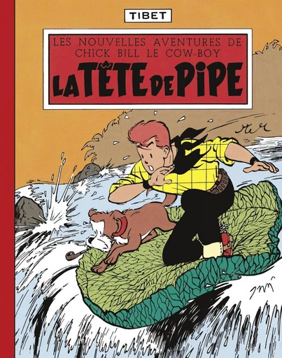 Chick Bill - tome 6 - La Tête de pipe -  Greg - Le Lombard