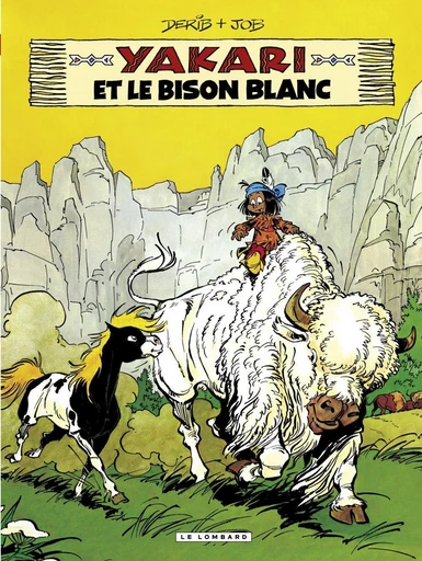 Yakari - tome 02 - Yakari et le bison blanc -  Job - Le Lombard