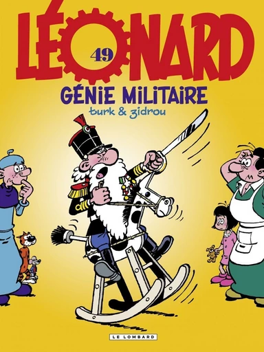 Léonard - Tome 49 - Génie militaire -  Zidrou - Le Lombard