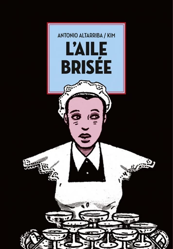 L'aile brisée - Antonio Altarriba - Denoël Graphic BD