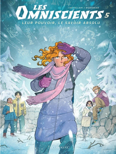 Les Omniscients - Tome 5 - Le second squelette -  Dugomier - Le Lombard