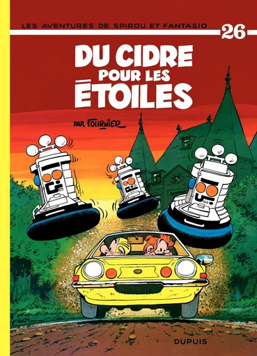 Spirou et Fantasio - Tome 26 - Du cidre pour les étoiles -  Fournier - Dupuis