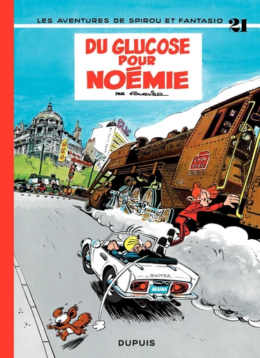 Spirou et Fantasio - Tome 21 - Du glucose pour Noémie -  Fournier - Dupuis