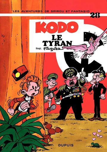 Spirou et Fantasio - Tome 28 - Kodo, le tyran -  Fournier - Dupuis