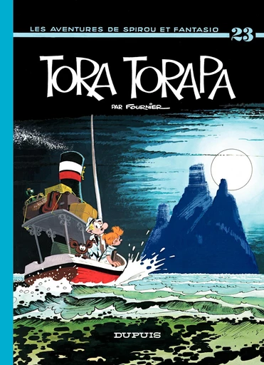 Spirou et Fantasio - Tome 23 - Tora-Torapa -  Fournier - Dupuis