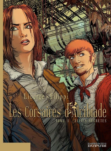 Les Corsaires d'Alcibiade - Tome 1 - Elites secrètes - Denis-Pierre Filippi - Dupuis