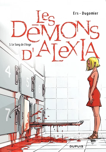 Les Démons d'Alexia - Tome 5 - Le sang de l'ange -  Dugomier - Dupuis