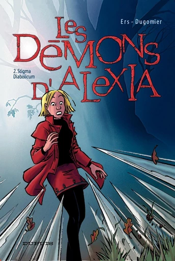 Les Démons d'Alexia - Tome 2 - Stigma diabolicum -  Dugomier - Dupuis