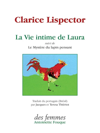 La vie intime de Laura - Clarice Lispector - Des femmes