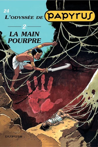 Papyrus - Tome 24 - La main pourpre - L'Odyssée de Papyrus II - Lucien De Gieter - Dupuis