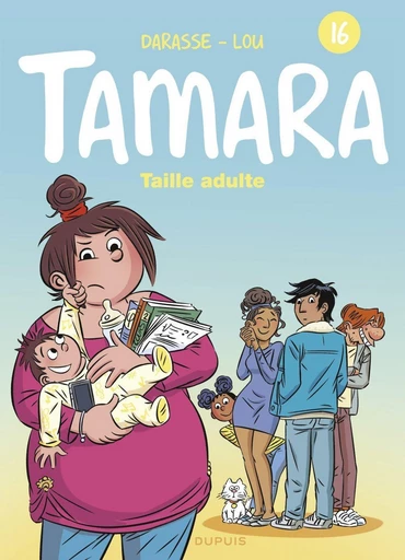 Tamara - Tome 16 - Taille adulte -  Lou - Dupuis