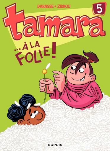 Tamara - Tome 5 - ...A la folie ! -  Zidrou - Dupuis