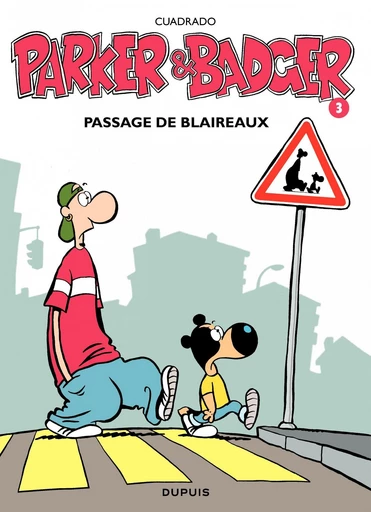 Parker et Badger - Tome 3 - Passage de blaireaux - Marc Cuadrado - Dupuis