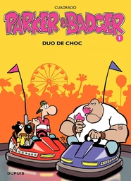 Parker et Badger - Tome 1 - Duo de choc