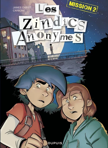 Les Zindics Anonymes - Tome 2 - Mission 2 -  Carbone - Dupuis