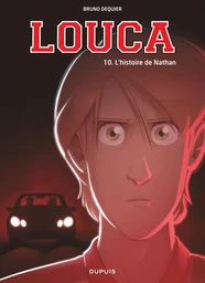 Louca - Tome 10 - L'histoire de Nathan