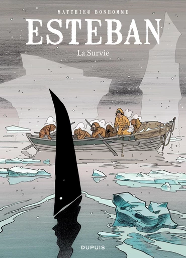 Esteban - Tome 3 - La survie - Matthieu Bonhomme - Dupuis