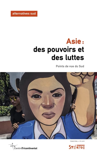 Asie: des pouvoirs et des luttes - Aurélie Leroy - Syllepse