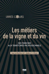 Les métiers de la vigne et du vin