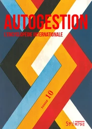 Autogestion, l'encyclopédie internationale