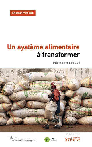 Un système alimentaire à transformer - Laurent Delcourt - Syllepse