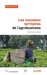 Les nouveaux territoires de l'agrobusiness