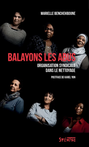 Balayons les abus - Marielle Benchehboune - Syllepse