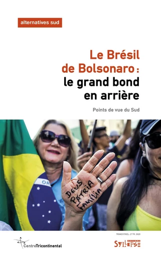 Le Brésil de Bolsonaro: le grand bond en arrière - Laurent Delcourt - Syllepse