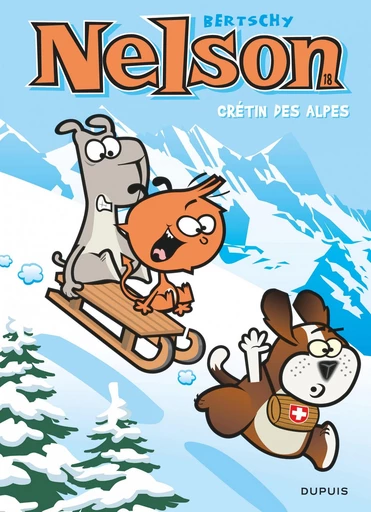 Nelson - Tome 18 - Crétin des Alpes -  Bertschy - Dupuis