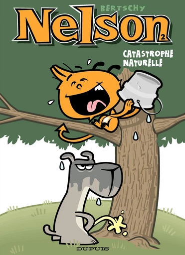 Nelson - Tome 2 - Catastrophe naturelle -  Bertschy - Dupuis