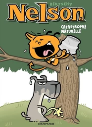 Nelson - Tome 2 - Catastrophe naturelle