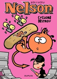 Nelson - Tome 10 - Cyclone destroy