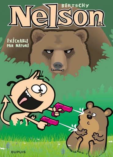 Nelson - Tome 15 - Exécrable par nature -  Bertschy - Dupuis