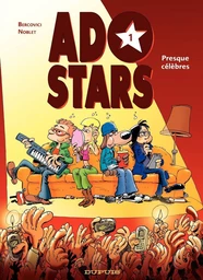 Adostars - Tome 1 - Presque célèbres