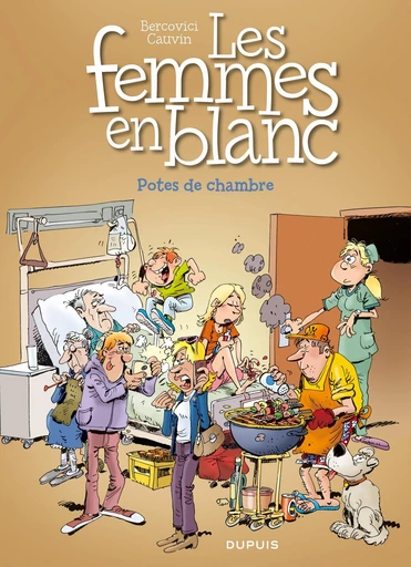 Les Femmes en Blanc - Tome 38 - Potes de chambre - Raoul Cauvin - Dupuis