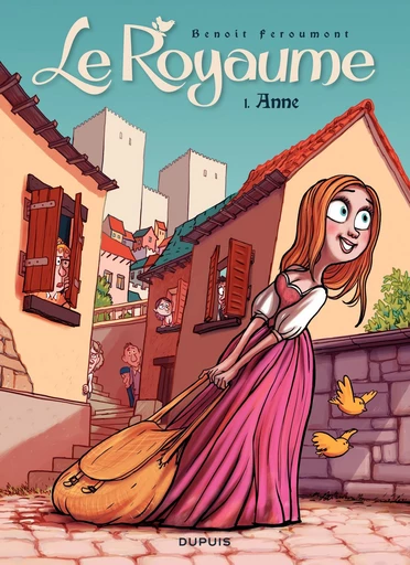 Le Royaume - Tome 1 - Anne - Benoît Feroumont - Dupuis