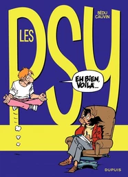 Les Psy - Tome 6 - Eh bien, voilà…