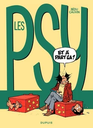 Les Psy - Tome 10 - Et à part ça ?