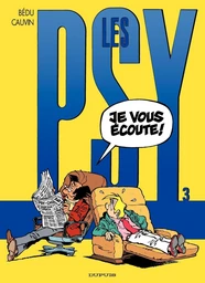 Les Psy - Tome 3 - Je vous écoute