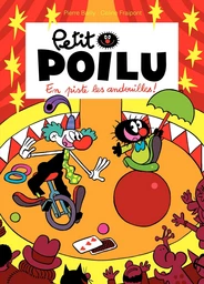 Petit Poilu - Tome 14 - En piste les andouilles !