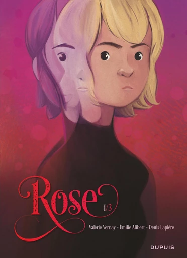 Rose - Tome 1 - Denis Lapière, Émilie Alibert - DUPUIS