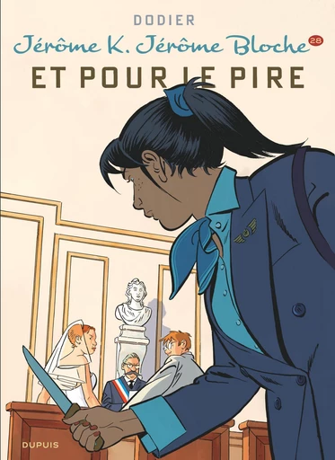 Jérôme K. Jérôme Bloche - Tome 28 - Et pour le pire - Alain Dodier - Dupuis