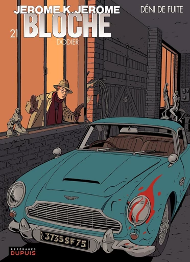 Jérôme K. Jérôme Bloche - Tome 21 - Déni de fuite - Alain Dodier - Dupuis