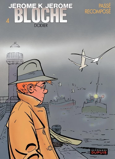 Jérôme K. Jérôme Bloche - Tome 4 - Passé recomposé - Alain Dodier - DUPUIS