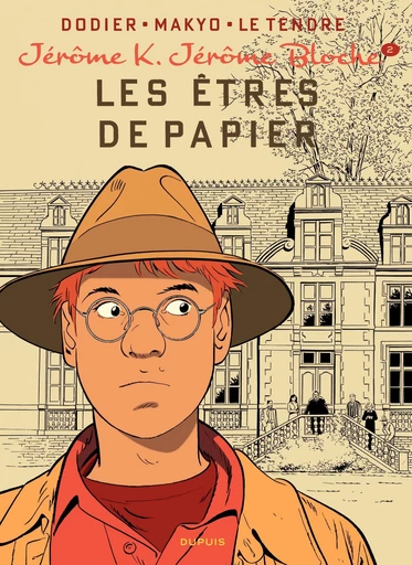 Jérôme K. Jérôme Bloche - Tome 2 - Les êtres de papier -  Makyo, Serge Le Tendre - DUPUIS