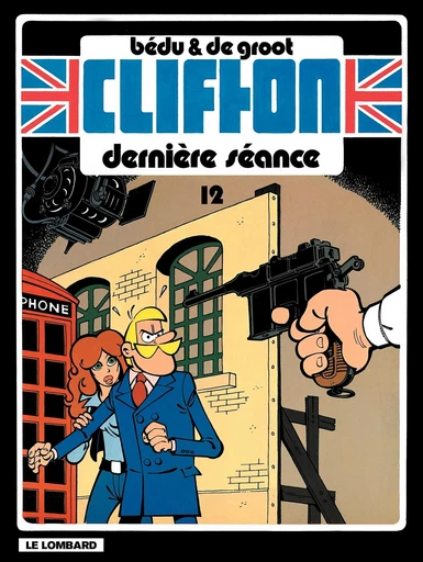 Clifton- Tome 12 -  Bédu - Le Lombard