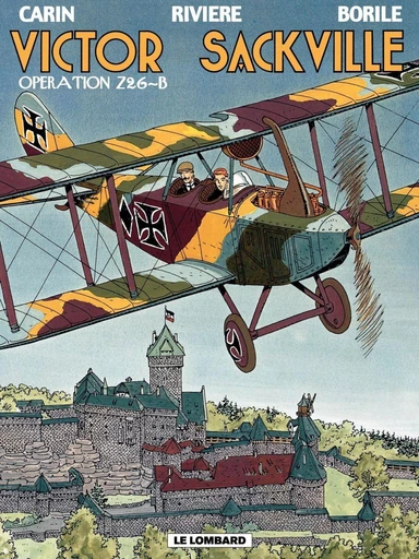 Victor Sackville - Tome 12 - Opération Z26-B - François Rivière, Gabrielle Borile - Le Lombard