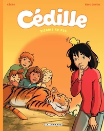 Cédille - Tome 1 - Zizanie au zoo