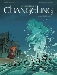 La Légende du Changeling - Tome 3 - Spring Heeled Jack